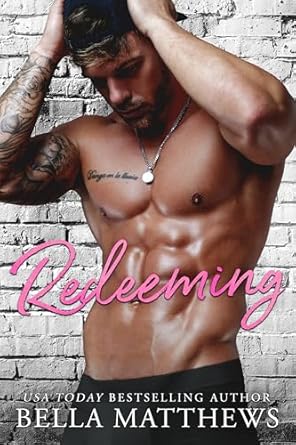 Redeeming (Red Lips & White Lies, #2)