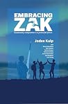 Embracing Zak: A ...