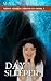 Day Sleeper (Ghost Stories ...