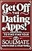 Get Off the Dating Apps- Journal to Find Your Soul Mate by Stacey Powell