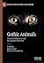 Gothic Animals: Uncanny Oth...