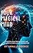 Your Magical Mind: Break fr...