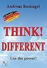 THINK! DIFFERENT: Use the power!