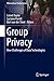 Group Privacy: New Challeng...