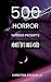 500 Horror Writing Prompts:...