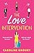 The Love Intervention