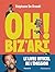 Oh ! Biz'Art by Stéphane de Groodt
