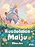 Ruusutalon Maiju