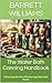 The Water Bath Canning Handbook: Mastering the Art of Preserving High-Acid Foods (Preserve and Enjoy: Mastering the Art of Canning and Food Preservation Book 3)