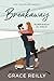 Breakaway. Rompiendo el hielo (Los juegos del amor, #2)
