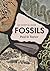 Fossils: An Essential Guide