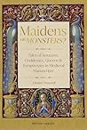 Maidens or Monste...