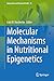 Molecular Mechanisms in Nut...