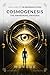 Cosmogenesis: The Awakening Universe (The Neogenian System)