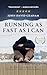 Running as Fast as I Can
