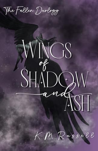 Wings of Shadow and Ash (The Fallen Duology)