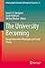 The University Becoming: Perspectives from Philosophy and Social Theory (Debating Higher Education: Philosophical Perspectives Book 6)
