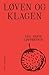 Løven og Klagen by Lea Marie Løppenthin