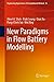 New Paradigms in Flow Battery Modelling (Engineering Applications of Computational Methods Book 16)