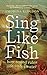 Sing Like Fish: How Sound Rules Life Under Water