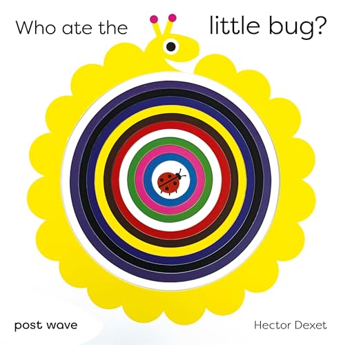 Post Wave Childrens Books Who Ate the Little Bug?. (Board Book)