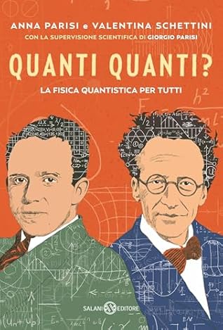 Quanti quanti?: La fisica quantistica per tutti (Italian Edition)