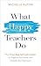 What Happy Teachers Do