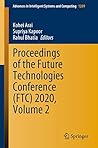 Proceedings of the Future Technologies Conference (FTC) 2020, Volume 2 (Advances in Intelligent Systems and Computing Book 1289)