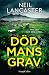 Död mans grav (Kommissarie Craigie, #1)