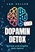 Dopamin Detox: Wie du Ablen...