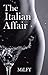 The Italian Affair