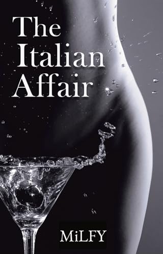 The Italian Affair (Kindle Edition)
