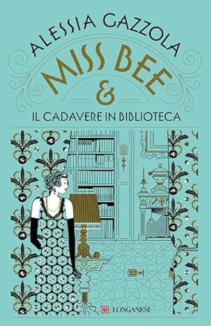 Miss Bee e il cadavere in biblioteca (Miss Bee #1)