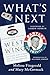What's Next: A Backstage Pass to The West Wing, Its Cast and Crew, and Its Enduring Legacy of Service