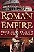 Roman Empire: Rise and Fall...