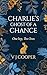 Charlie's Ghost of a Chance...