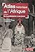 Atlas historique de l’Afrique. De la Préhistoire à nos jours by Collectif