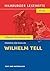 Wilhelm Tell: Text und Materialien (Hamburger Lesehefte PLUS 515) (German Edition)