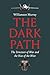 The Dark Path: The Structure of War and the Rise of the West