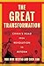 The Great Transformation: China's Road from Revolution to Reform