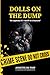 Dolls on the Dump by Annette du Toit Dolls on the Dump by Annette du Toit