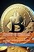 The Easy Bitcoin Blueprint ...