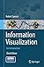 Information Visualization: An Introduction