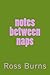 notes between naps