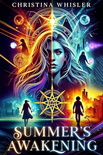 Summer's Awakening (Lola Rising, #2)