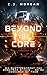 Beyond The Core