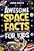 Awesome Space Facts for Kid...