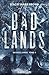 Bad Lands (Savage Lands, #4)