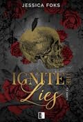 Ignite the Lies