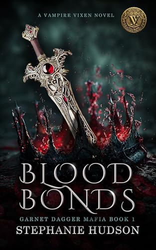 Blood Bonds (Garnet Dagger Mafia #1)